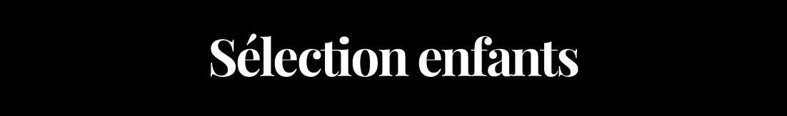Selection-enfants